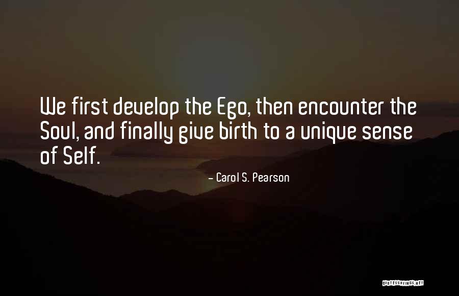 Ginos Baldwin Quotes By Carol S. Pearson Ginos Baldwin Quotes By Carol S. Pearson