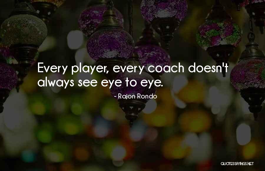 Ginos Rvc Quotes By Rajon Rondo Ginos Rvc Quotes By Rajon Rondo