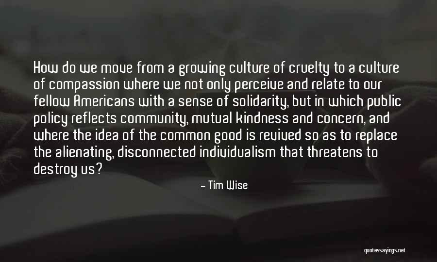 Ginott Approach Quotes By Tim Wise Ginott Approach Quotes By Tim Wise