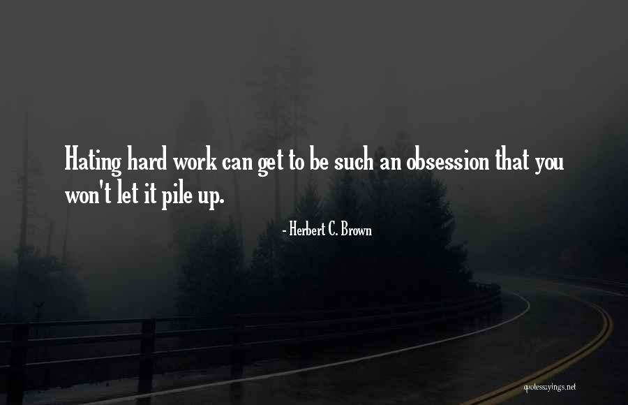 Ginsbach Memorial Golf Quotes By Herbert C. Brown Ginsbach Memorial Golf Quotes By Herbert C. Brown