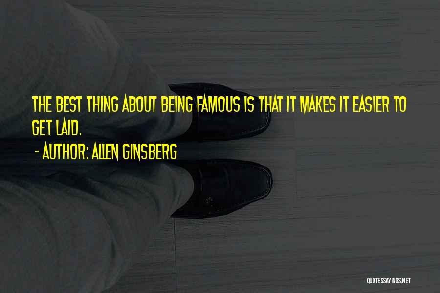 Ginsberg Famous Quotes By Allen Ginsberg