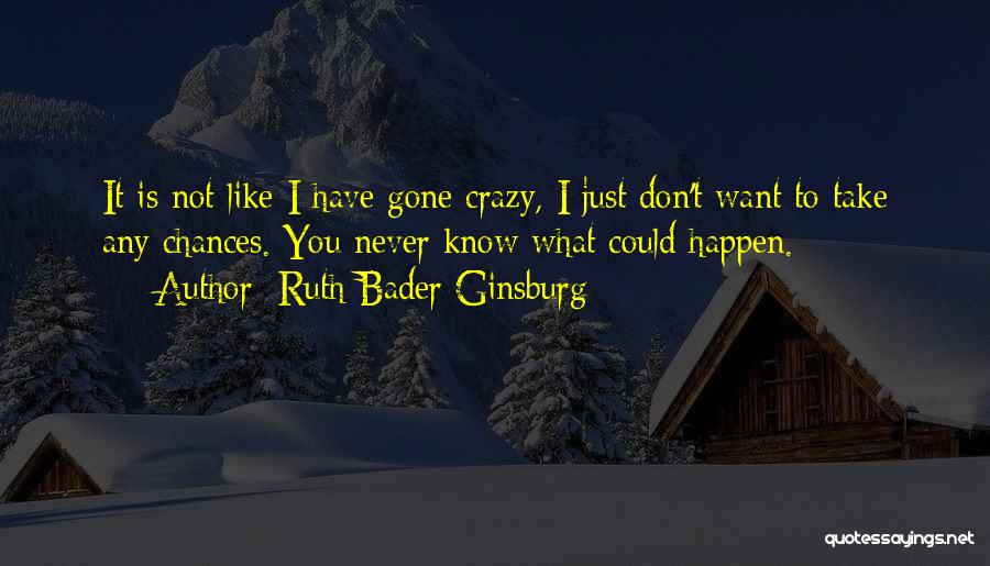 Ginsburg Quotes By Ruth Bader Ginsburg