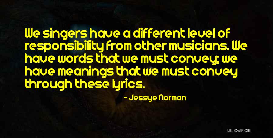 Ginster Kaufen Quotes By Jessye Norman Ginster Kaufen Quotes By Jessye Norman