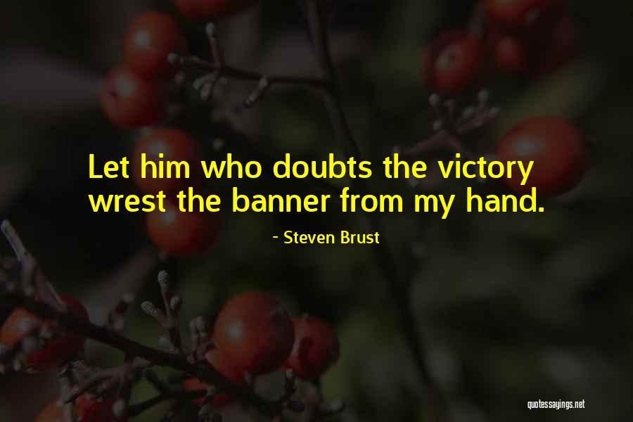 Gintama Forever Yorozuya Quotes By Steven Brust Gintama Forever Yorozuya Quotes By Steven Brust