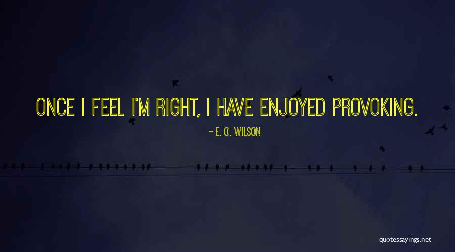 Ginulious Quotes By E. O. Wilson Ginulious Quotes By E. O. Wilson