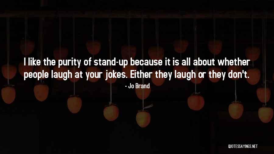 Ginyard Penne Quotes By Jo Brand Ginyard Penne Quotes By Jo Brand