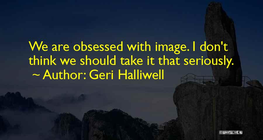 Gio Greenslips Quotes By Geri Halliwell