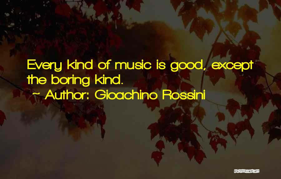 Gioachino Rossini Quotes 141663