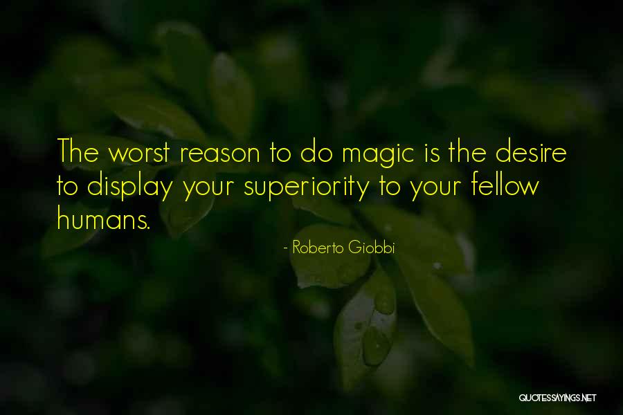 Giobbi S Quotes By Roberto Giobbi Giobbi S Quotes By Roberto Giobbi