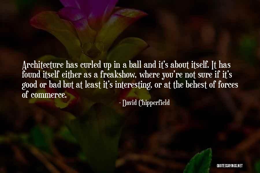 Gioca A Dama Quotes By David Chipperfield Gioca A Dama Quotes By David Chipperfield
