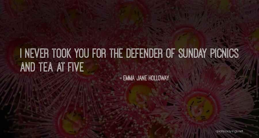 Giocatori Juve Quotes By Emma Jane Holloway