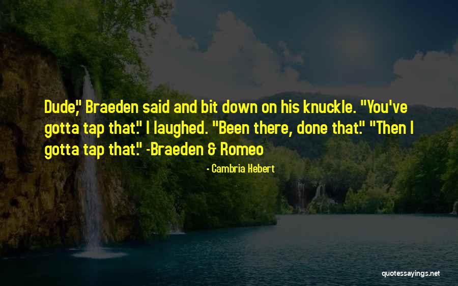 Gioconda Quotes By Cambria Hebert Gioconda Quotes By Cambria Hebert