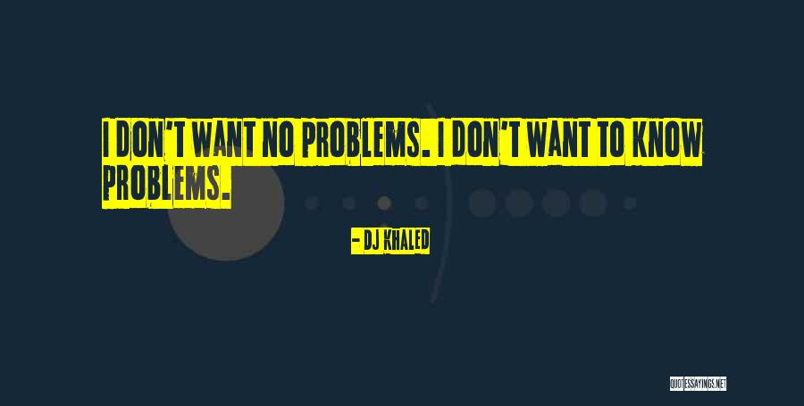 Gioconda Quotes By DJ Khaled Gioconda Quotes By DJ Khaled