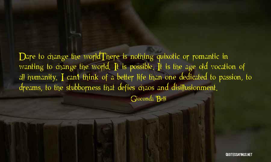 Gioconda Quotes By Gioconda Belli Gioconda Quotes By Gioconda Belli