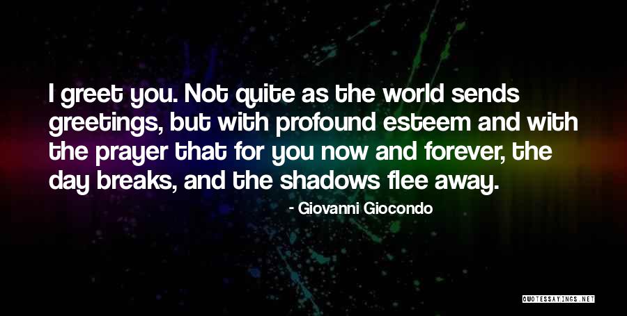 Giocondo Quotes By Giovanni Giocondo Giocondo Quotes By Giovanni Giocondo