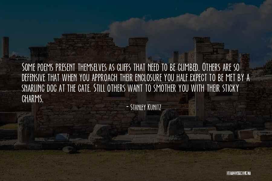 Giocondo Quotes By Stanley Kunitz Giocondo Quotes By Stanley Kunitz