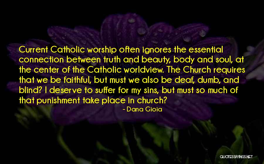 Gioia Quotes By Dana Gioia Gioia Quotes By Dana Gioia