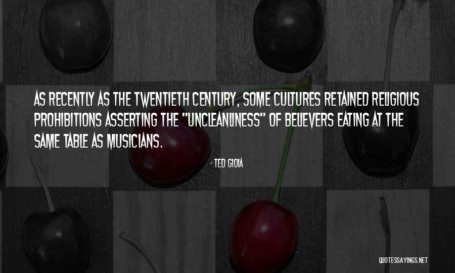 Gioia Quotes By Ted Gioia Gioia Quotes By Ted Gioia