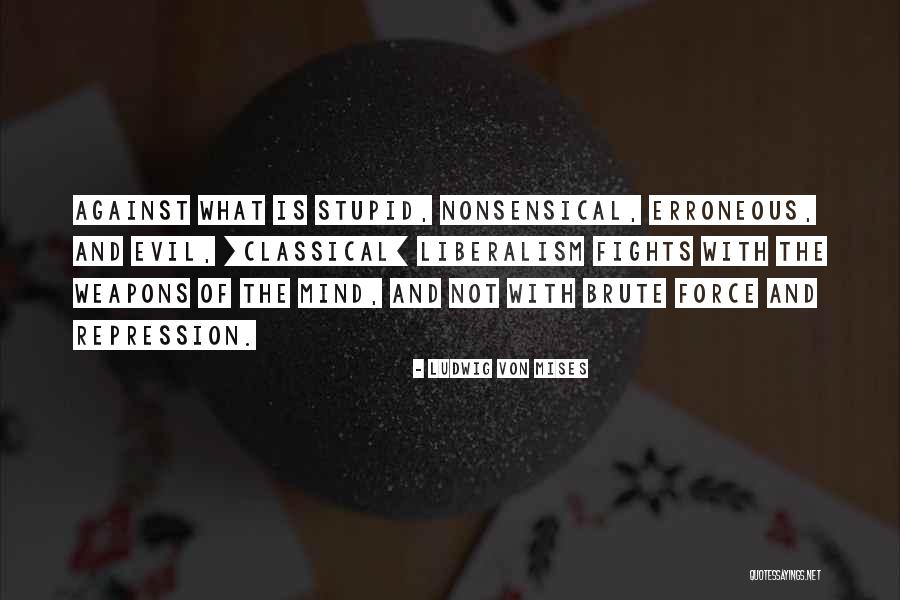 Giokarinis Samos Quotes By Ludwig Von Mises Giokarinis Samos Quotes By Ludwig Von Mises