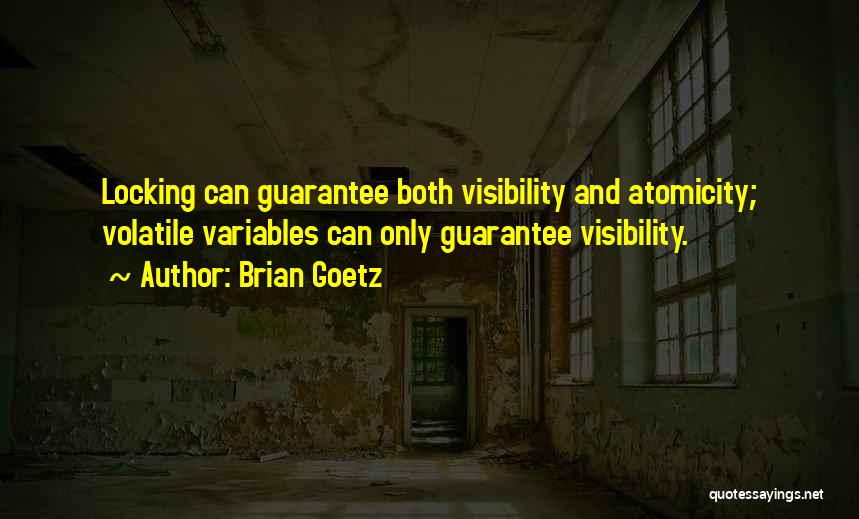 Giong Ai Quotes By Brian Goetz