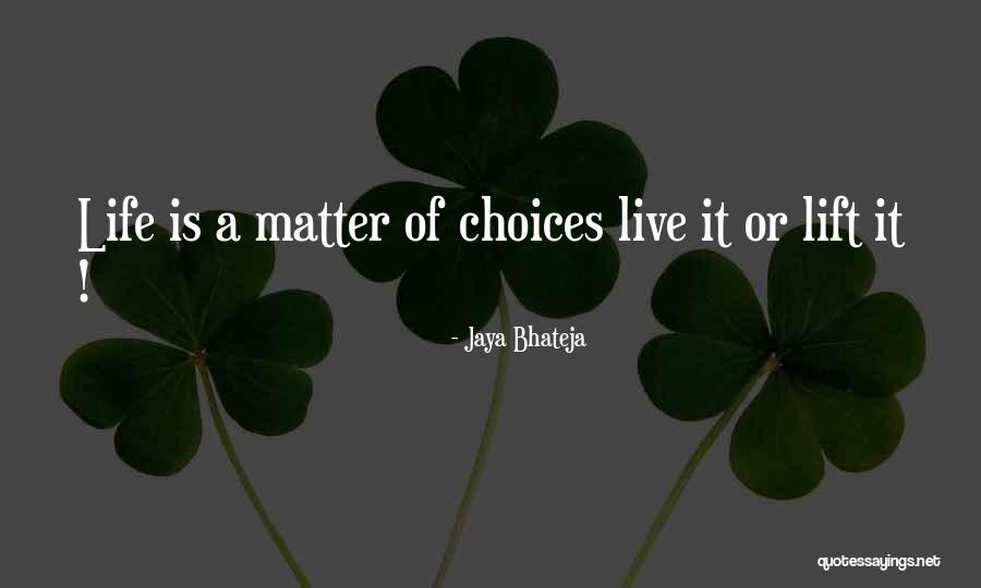 Giontis Quotes By Jaya Bhateja Giontis Quotes By Jaya Bhateja