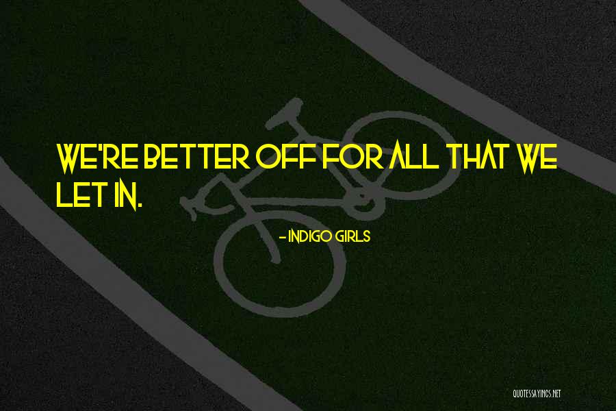Giordana Cycling Quotes By Indigo Girls Giordana Cycling Quotes By Indigo Girls