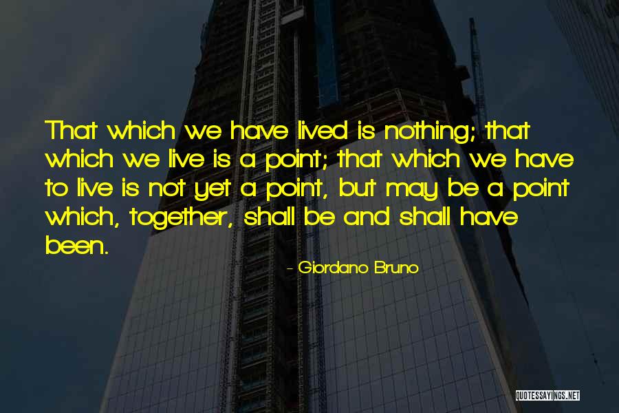 Giordano Bruno Quotes 2107746