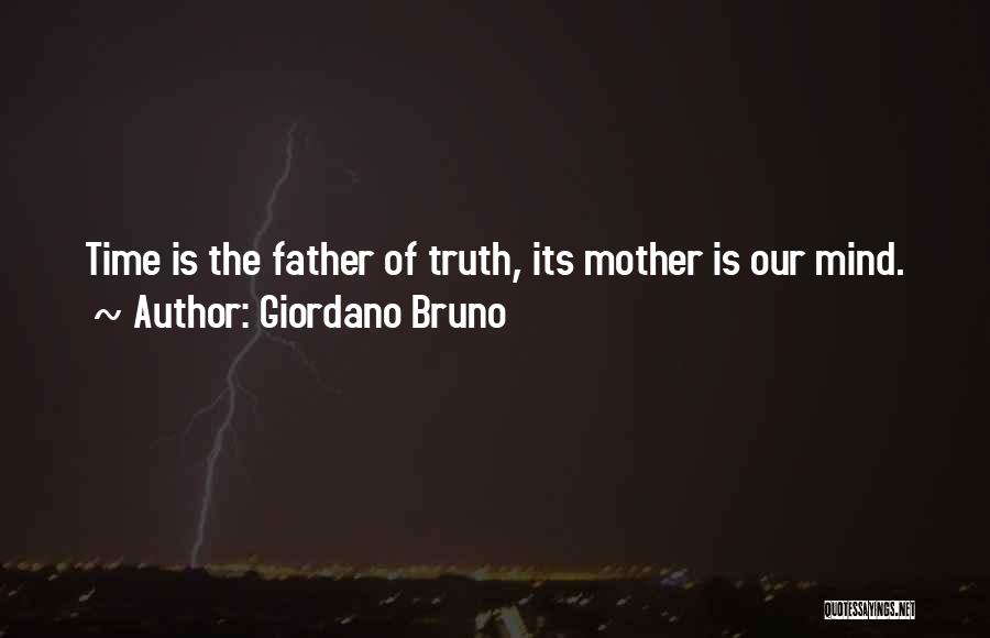 Giordano Quotes By Giordano Bruno