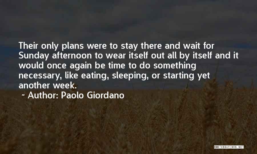 Giordano Quotes By Paolo Giordano