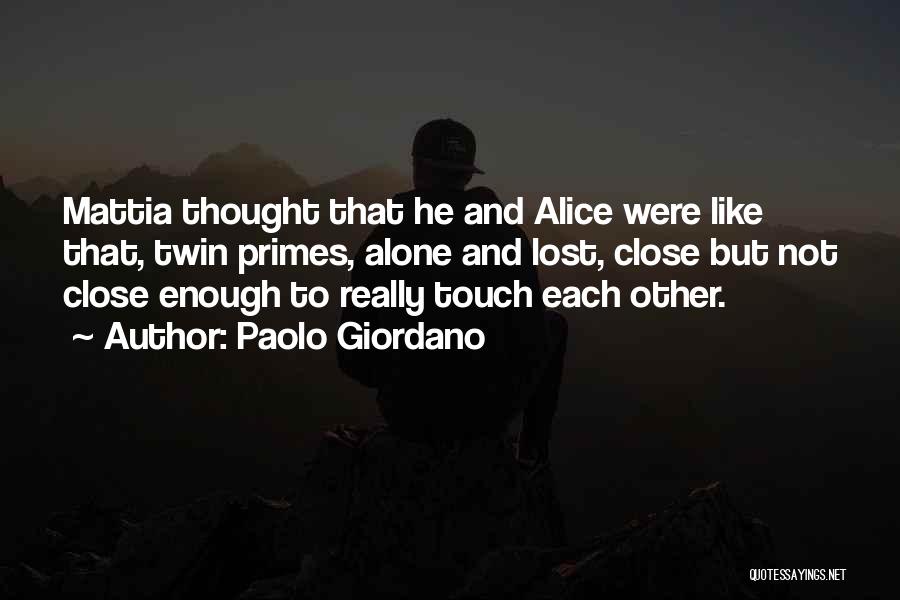 Giordano Quotes By Paolo Giordano