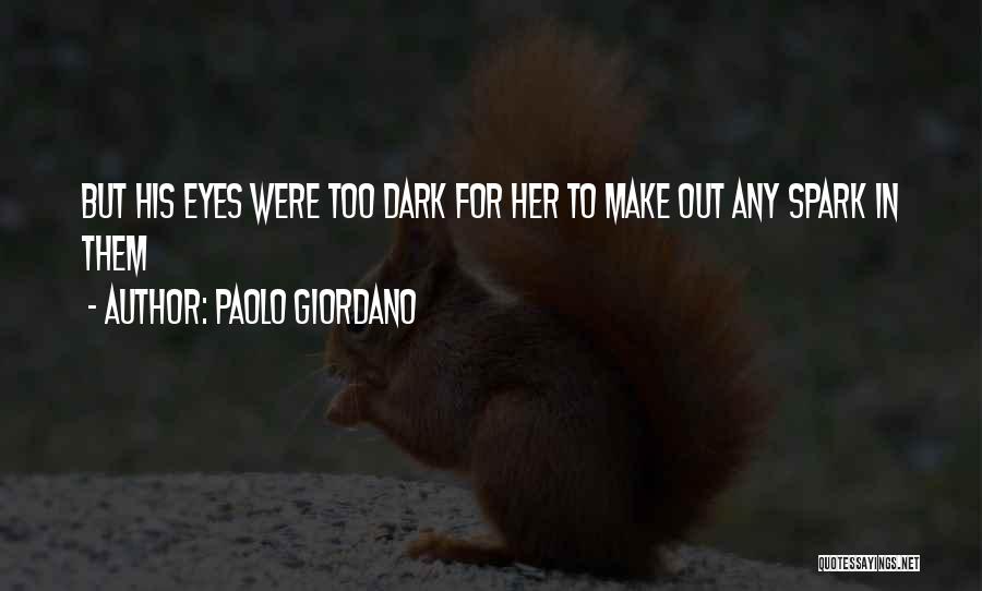 Giordano Quotes By Paolo Giordano