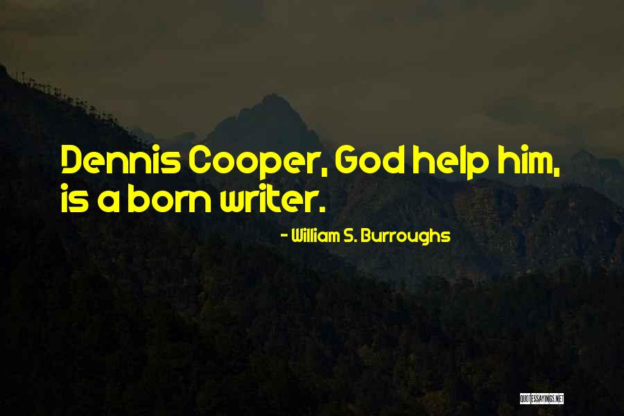 Giordanos Hours Quotes By William S. Burroughs Giordanos Hours Quotes By William S. Burroughs