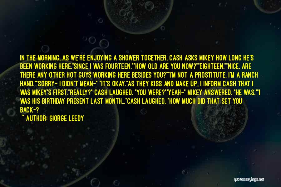 Giorge Leedy Quotes 1050945