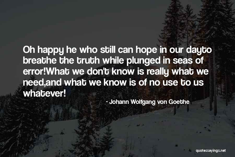 Giorgina Agostini Quotes By Johann Wolfgang Von Goethe Giorgina Agostini Quotes By Johann Wolfgang Von Goethe