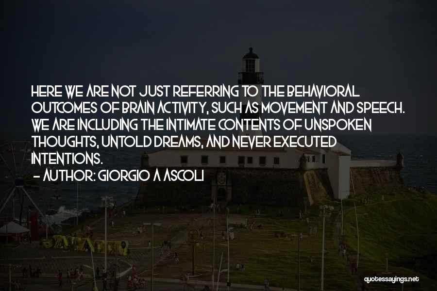 Giorgio A Ascoli Quotes 2126158