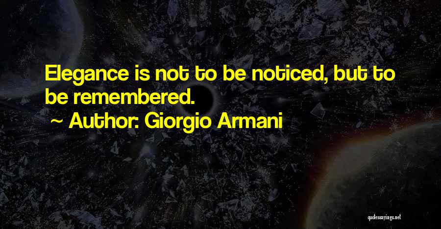 Giorgio Armani Quotes 1119150