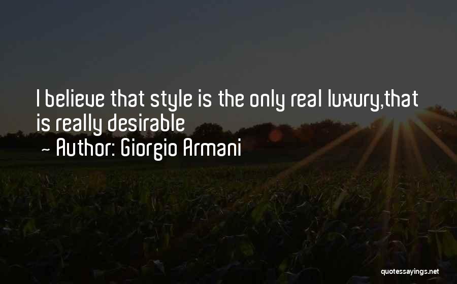 Giorgio Armani Quotes 1147557