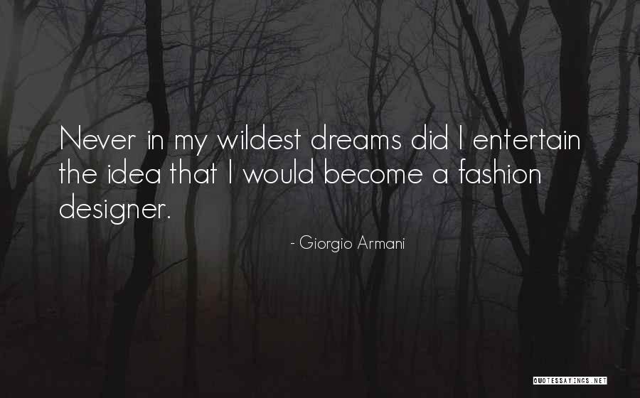 Giorgio Armani Quotes 1336553