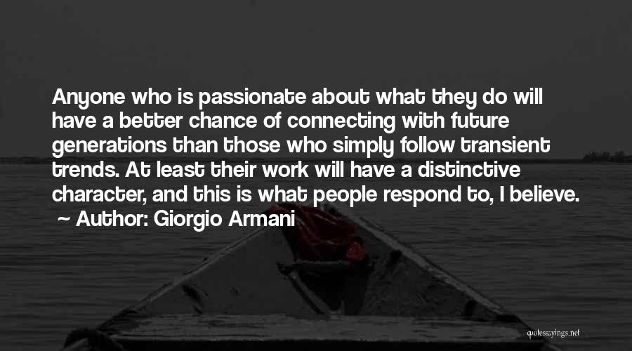 Giorgio Armani Quotes 1714439