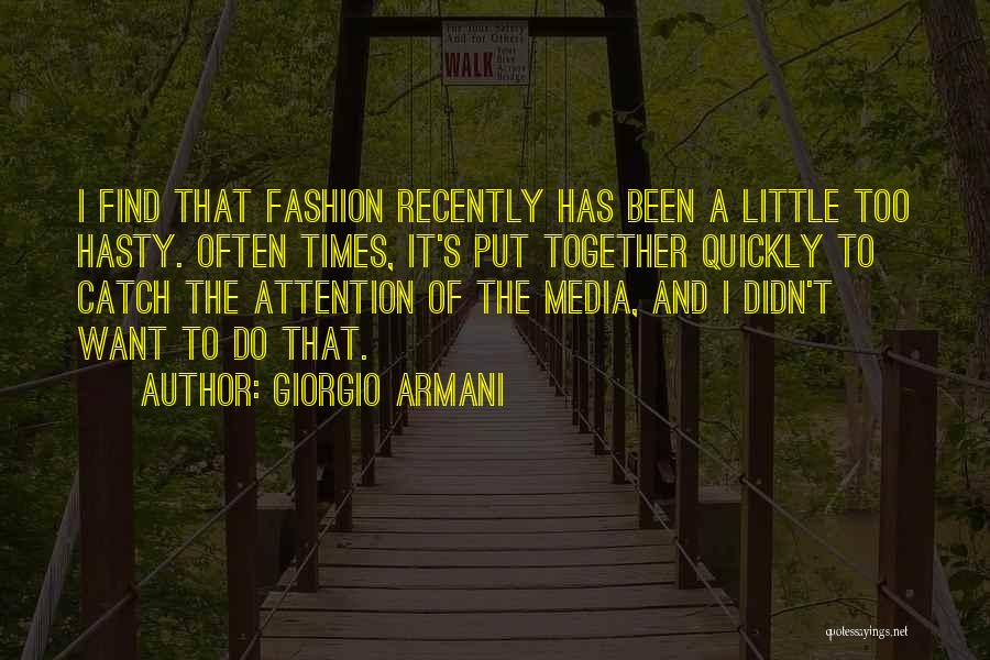 Giorgio Armani Quotes 1881290 Giorgio Armani Quotes 1881290