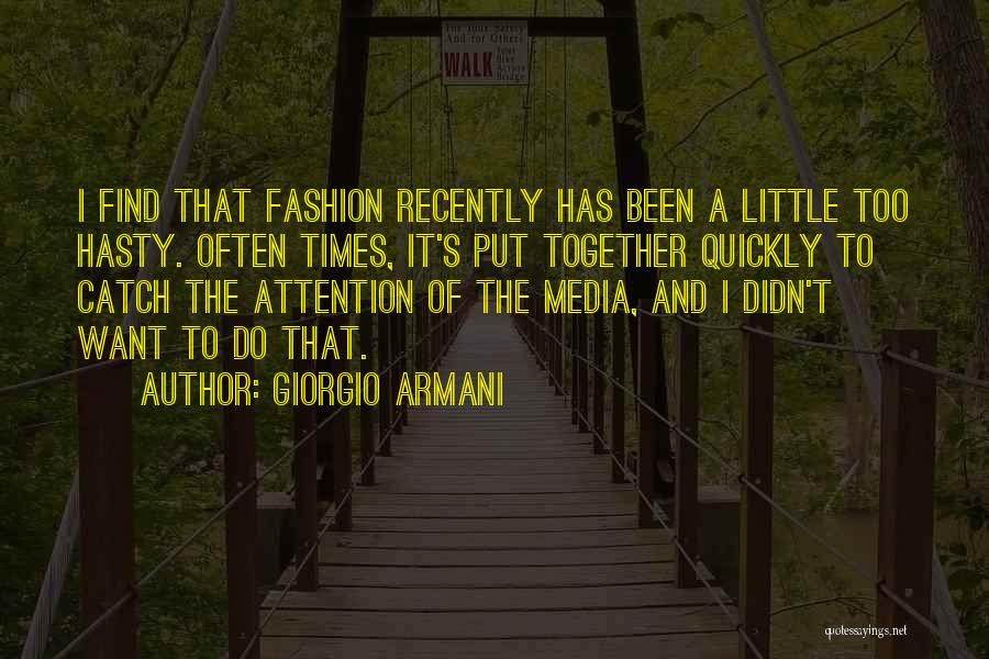 Giorgio Armani Quotes 1881290