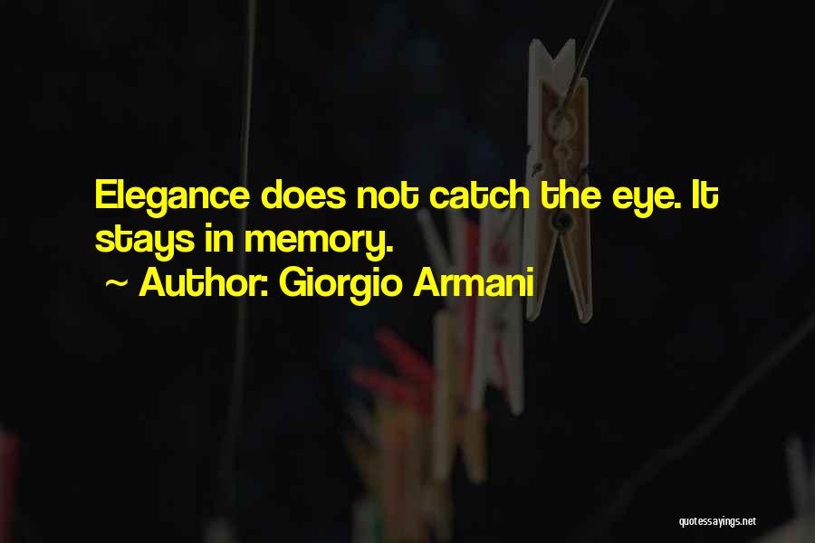 Giorgio Armani Quotes 512630