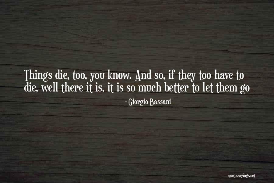 Giorgio Bassani Quotes 184069 Giorgio Bassani Quotes 184069