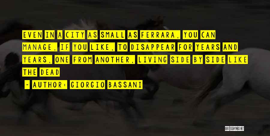 Giorgio Bassani Quotes 2152738