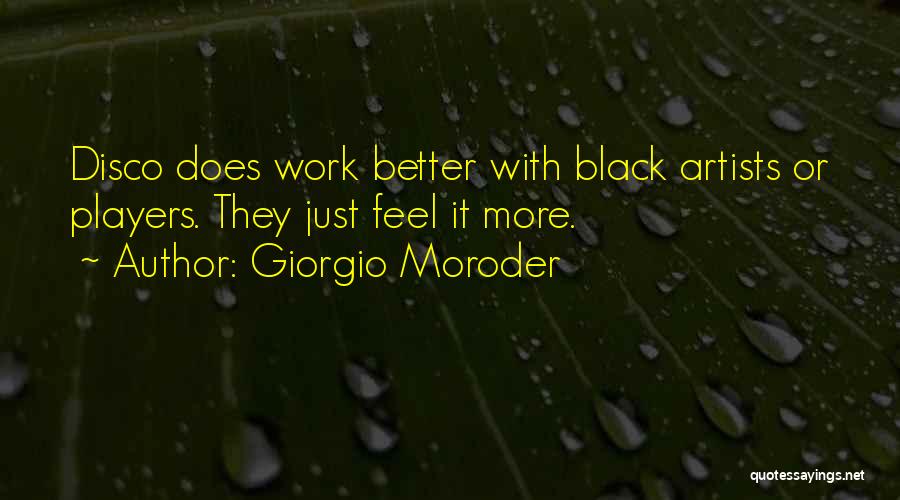 Giorgio Moroder Quotes 1153703