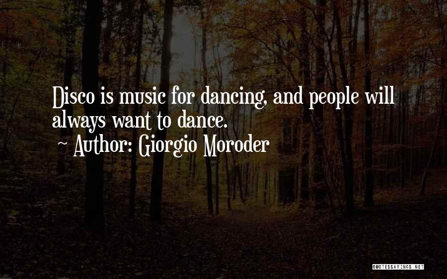 Giorgio Moroder Quotes 1154012