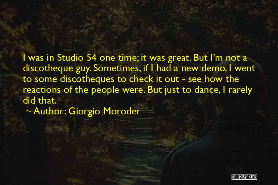 Giorgio Moroder Quotes 1229543