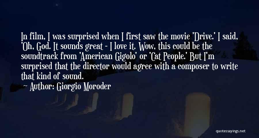 Giorgio Moroder Quotes 1330060