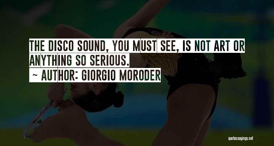 Giorgio Moroder Quotes 250322