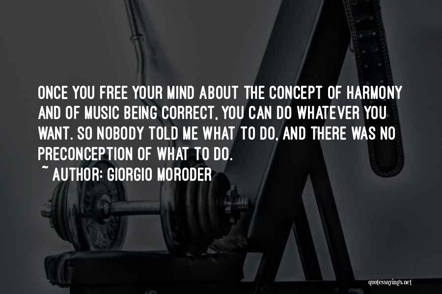 Giorgio Moroder Quotes 839462